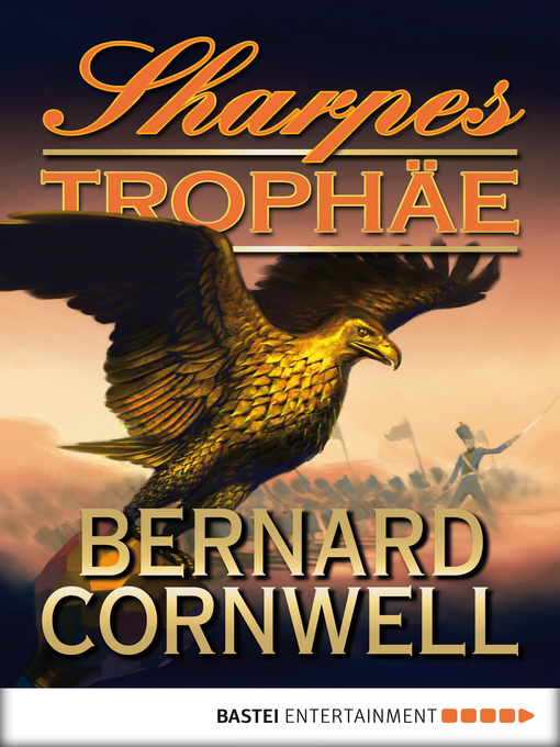 Title details for Sharpes Trophäe by Bernard Cornwell - Available